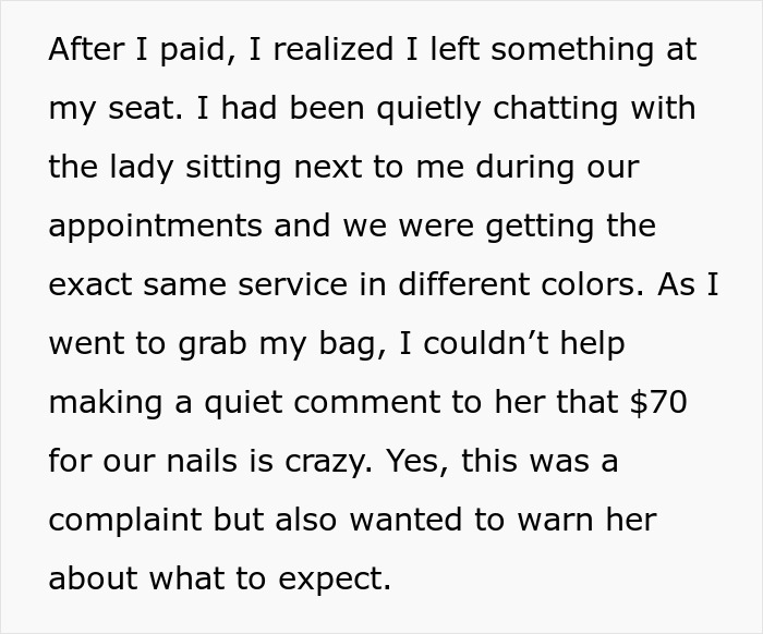 Woman vents about nail salon prices, causing chaos and leaving, after discussing service costs with another customer. Woman vents about nail salon prices, causing chaos and leaving, after discussing service costs with another customer.