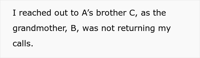 Text message discussing reaching out to family when calls were unanswered, related to a babysitting situation. Text message discussing reaching out to family when calls were unanswered, related to a babysitting situation.