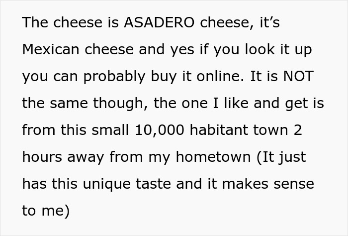 Text about unique Asadero cheese, highlighting its special taste sourced from a small town, ideal for a fridge lockbox. Text about unique Asadero cheese, highlighting its special taste sourced from a small town, ideal for a fridge lockbox.