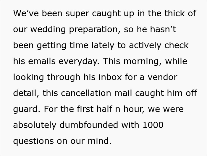 Email about honeymoon cancellation causing surprise during wedding preparations. Email about honeymoon cancellation causing surprise during wedding preparations.
