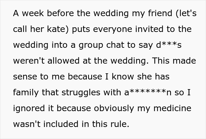 Text screenshot about a wedding policy on medication, causing conflict between bride and friend over anxiety pills. Text screenshot about a wedding policy on medication, causing conflict between bride and friend over anxiety pills.
