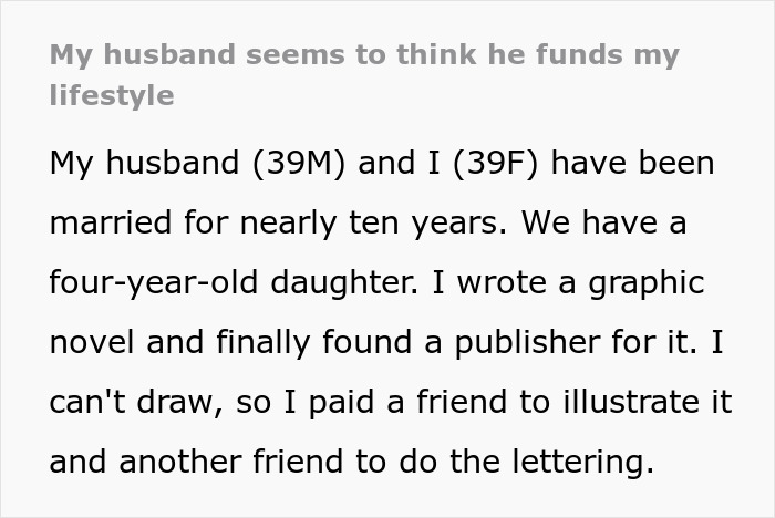 Text detailing a wife's disbelief over her husband claiming to be a silent investor in her graphic novel. Text detailing a wife's disbelief over her husband claiming to be a silent investor in her graphic novel.