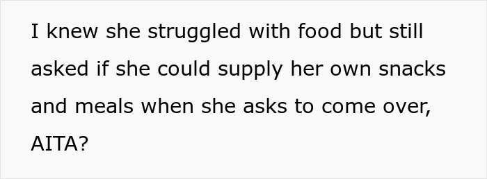 Text asking if requesting friend to bring snacks, due to grocery expenses, was justified. Text asking if requesting friend to bring snacks, due to grocery expenses, was justified.