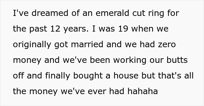 Person sharing story about dreaming of an emerald cut ring and financial struggles before buying a house. Person sharing story about dreaming of an emerald cut ring and financial struggles before buying a house.