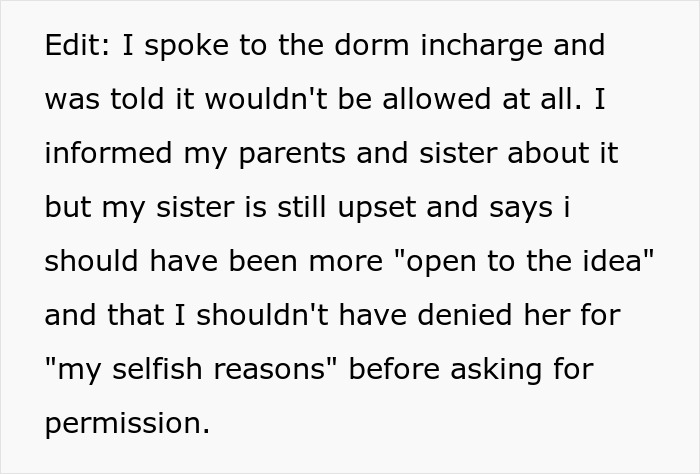 Text excerpt discussing a college dorm room situation with an upset sibling and denied permission. Text excerpt discussing a college dorm room situation with an upset sibling and denied permission.