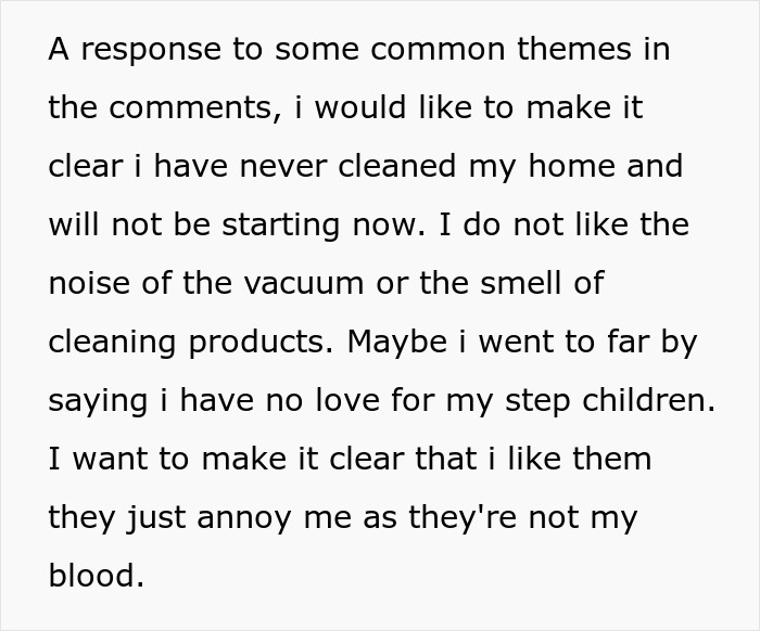 Text discussing a man's dissatisfaction with chores and his stepchildren, expressing dislike for cleaning tasks. Text discussing a man's dissatisfaction with chores and his stepchildren, expressing dislike for cleaning tasks.