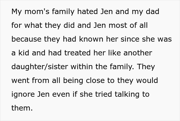 Text about family resentment towards Jen due to her affair's impact on relationships. Text about family resentment towards Jen due to her affair's impact on relationships.