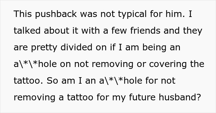 Text questioning whether not removing a tattoo related to a late husband is wrong for a future husband. Text questioning whether not removing a tattoo related to a late husband is wrong for a future husband.