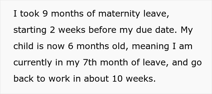 Text explaining maternity leave duration and return timeline, highlighting the woman's current leave status. Text explaining maternity leave duration and return timeline, highlighting the woman's current leave status.
