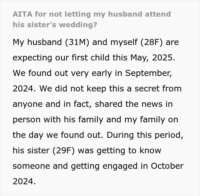 Text discussing mom-to-be asking husband to skip sister's wedding due to close due date in May 2025. Text discussing mom-to-be asking husband to skip sister's wedding due to close due date in May 2025.