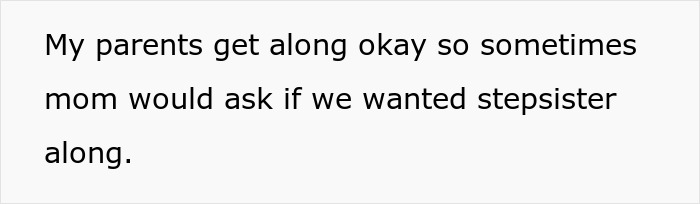 Text about family dynamics and stepsister joining vacations. Text about family dynamics and stepsister joining vacations.