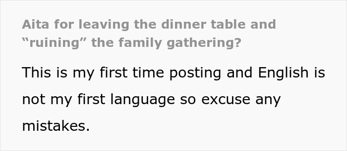 Text screenshot about leaving the dinner table, with a question about ruining a family gathering. Text screenshot about leaving the dinner table, with a question about ruining a family gathering.