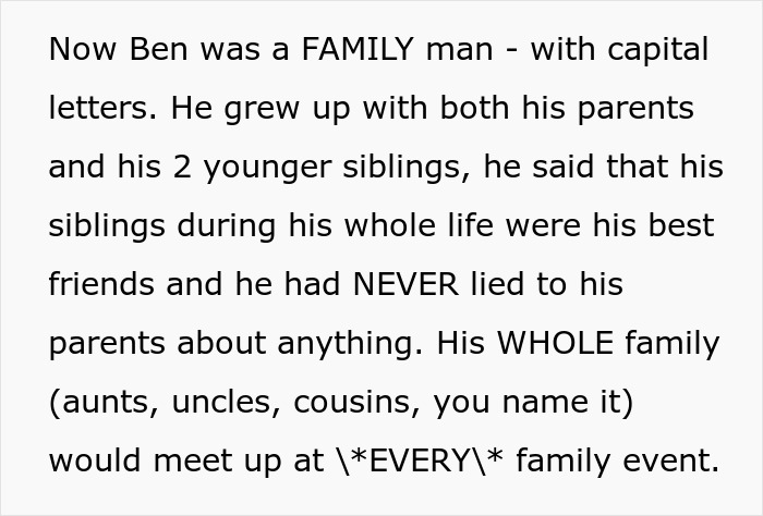 Text discussing Ben's family values and close relationship with parents and siblings. Text discussing Ben's family values and close relationship with parents and siblings.