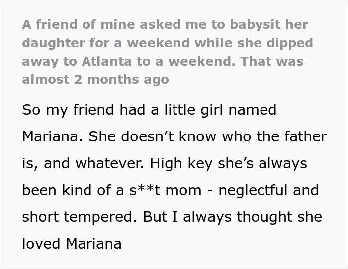 Image with text about a woman asking a friend to babysit her daughter for a weekend that extended to two months. Image with text about a woman asking a friend to babysit her daughter for a weekend that extended to two months.