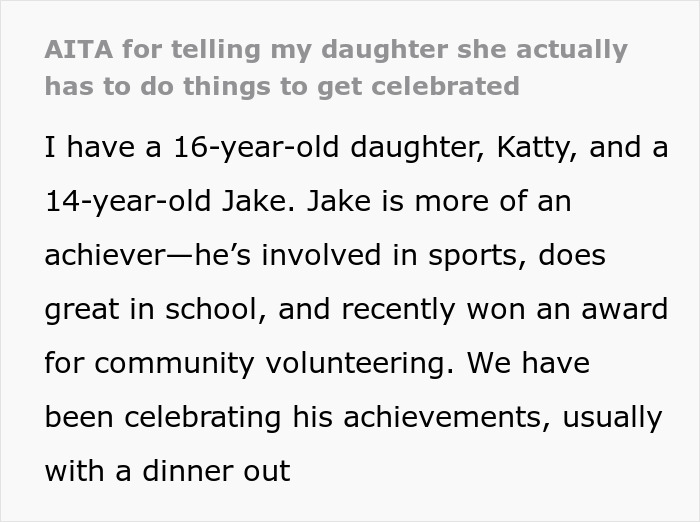 Text discusses parents addressing entitled teen demanding praise without effort, highlighting sibling achievements. Text discusses parents addressing entitled teen demanding praise without effort, highlighting sibling achievements.