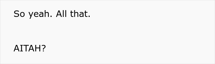 Text "So yeah. All that. AITAH?" related to woman untagging from friend’s IG post. Text "So yeah. All that. AITAH?" related to woman untagging from friend’s IG post.