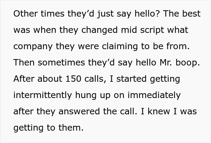 Text story about a man's persistent calls finally ending spam calls, highlighting his strategy. Text story about a man's persistent calls finally ending spam calls, highlighting his strategy.