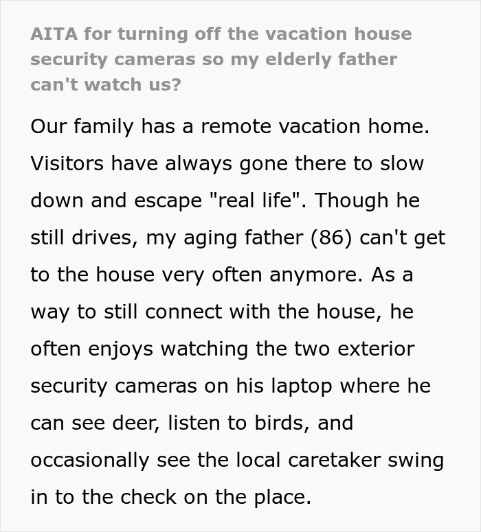 Vacation house security cameras text about elderly father watching remotely. Vacation house security cameras text about elderly father watching remotely.