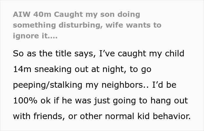 Dad catches teen son creeping in neighbor’s yard at night, wife shockingly defends him in family dispute. Dad catches teen son creeping in neighbor’s yard at night, wife shockingly defends him in family dispute.