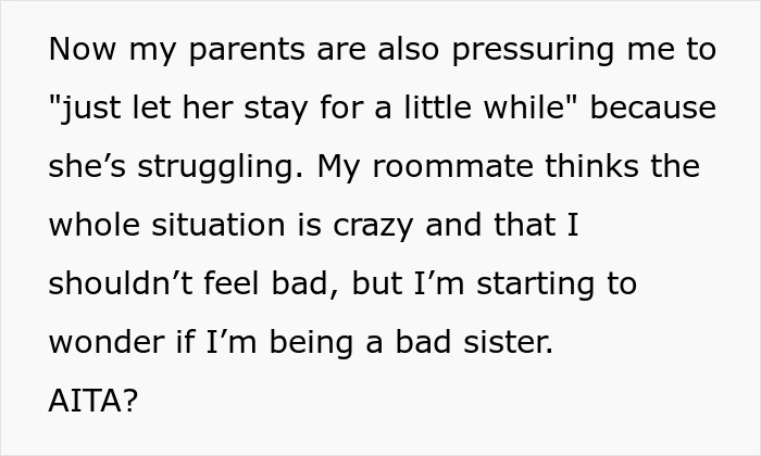 Text discussing pressure to allow sister and baby in college dorm room. Text discussing pressure to allow sister and baby in college dorm room.
