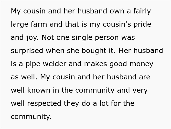 Cousin's farm ownership and community respect discussed in text about flaunting money. Cousin's farm ownership and community respect discussed in text about flaunting money.