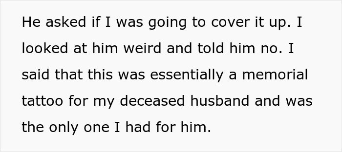Text discussing keeping a memorial tattoo for deceased husband. Text discussing keeping a memorial tattoo for deceased husband.