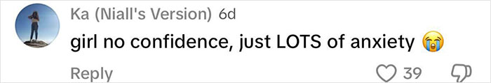 Comment discussing patriarchy, reading: "girl no confidence, just LOTS of anxiety" with crying emoji and likes. Comment discussing patriarchy, reading: "girl no confidence, just LOTS of anxiety" with crying emoji and likes.