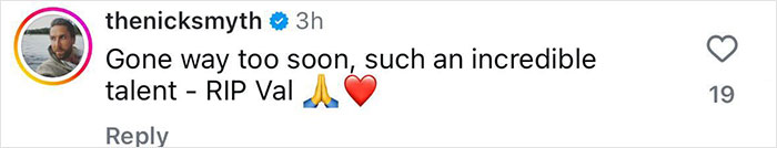 Tribute to Val Kilmer, calling him an incredible talent, with prayer hands and heart emoji. Tribute to Val Kilmer, calling him an incredible talent, with prayer hands and heart emoji.