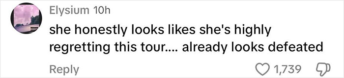 Comment criticizing Katy Perry's tour debut, mentioning regret and looking defeated. Comment criticizing Katy Perry's tour debut, mentioning regret and looking defeated.
