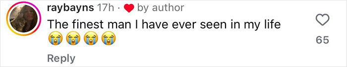 Comment by user praising someone's appearance with heart and crying emojis, 65 likes. Comment by user praising someone's appearance with heart and crying emojis, 65 likes.