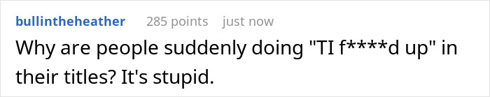 Comment on Reddit discussing post titles with slang, sparking curiosity. Comment on Reddit discussing post titles with slang, sparking curiosity.