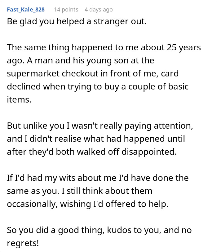 Reddit comment story about a missed opportunity to help, leading to reflection on a good deed and unexpected charity. Reddit comment story about a missed opportunity to help, leading to reflection on a good deed and unexpected charity.