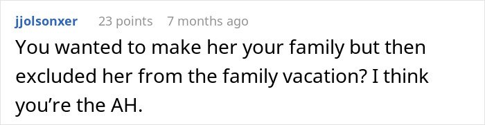 Reddit comment discussing a woman crashing her fiancé's family vacation and relationship issues. Reddit comment discussing a woman crashing her fiancé's family vacation and relationship issues.