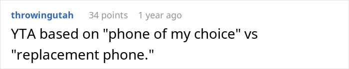 Reddit comment discussing a dispute over phone choice versus replacement phone in a casual online conversation.