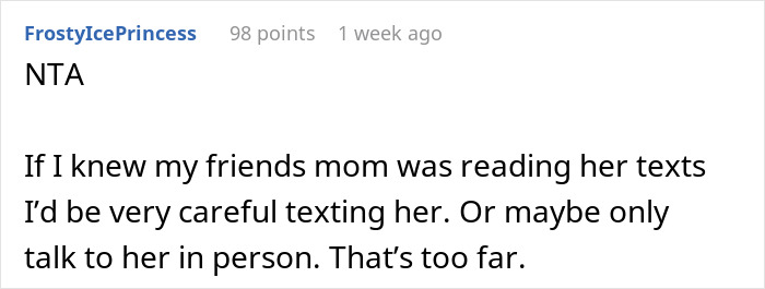 Comment discussing how a teen called a friend's mom a weirdo for checking her phone messages. Comment discussing how a teen called a friend's mom a weirdo for checking her phone messages.