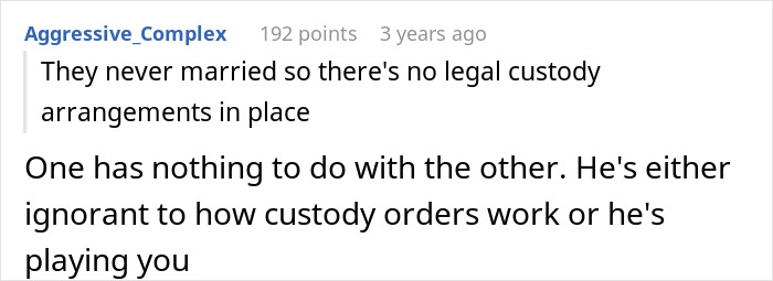Reddit comment discussing custody and legal arrangements after a breakup. Reddit comment discussing custody and legal arrangements after a breakup.