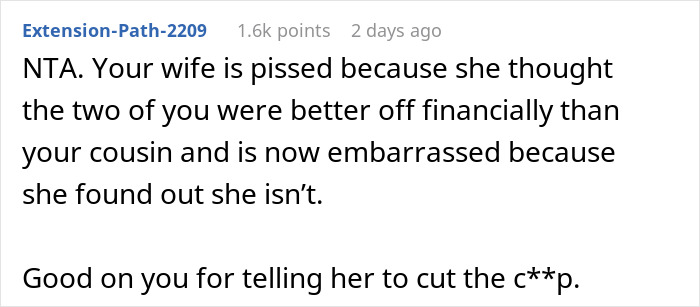 Reddit comment discussing a wife angry about her financial status compared to a cousin's. Reddit comment discussing a wife angry about her financial status compared to a cousin's.