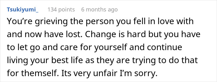 Comment about grieving and coping after wife came out as trans, emphasizing self-care and acceptance of change. Comment about grieving and coping after wife came out as trans, emphasizing self-care and acceptance of change.