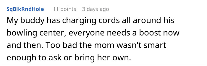 Comment discussing charging cords at a bowling alley, referencing a mom's oversight. Comment discussing charging cords at a bowling alley, referencing a mom's oversight.