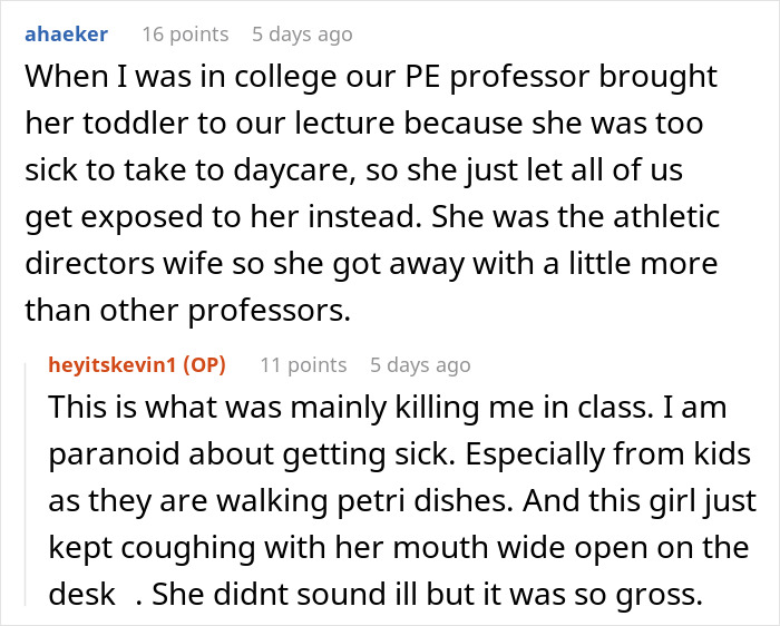 Reddit comments about a college professor bringing her child to class, causing distractions. Reddit comments about a college professor bringing her child to class, causing distractions.
