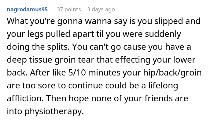 Text suggesting an excuse for avoiding hiking, mentioning leg injury and friends in physiotherapy. Text suggesting an excuse for avoiding hiking, mentioning leg injury and friends in physiotherapy.