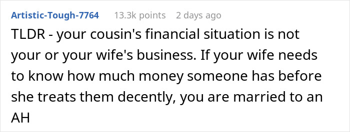 Comment criticizing wife who flaunts money, highlights husband's cousin's finances. Comment criticizing wife who flaunts money, highlights husband's cousin's finances.