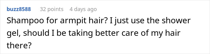 Online comment humorously questions armpit hair care, sparking a lighthearted discussion about personal grooming habits. Online comment humorously questions armpit hair care, sparking a lighthearted discussion about personal grooming habits.