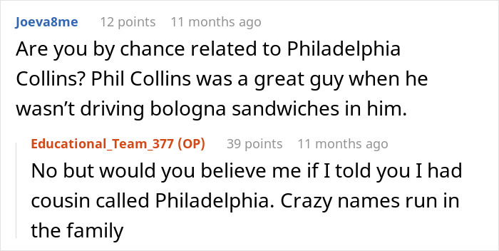 Reddit users exchanging humorous comments about unusual family names. Reddit users exchanging humorous comments about unusual family names.