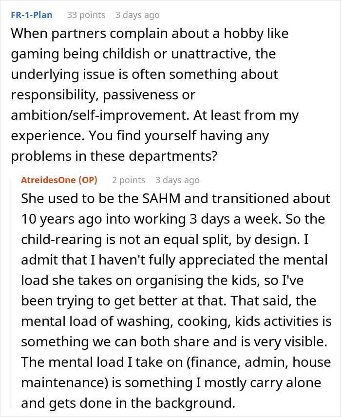 Reddit discussion: balancing mental load in a marriage where video games are seen as juvenile. Reddit discussion: balancing mental load in a marriage where video games are seen as juvenile.