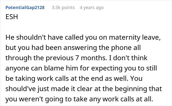 Reddit user comment about a woman not answering work calls during maternity leave. Reddit user comment about a woman not answering work calls during maternity leave.