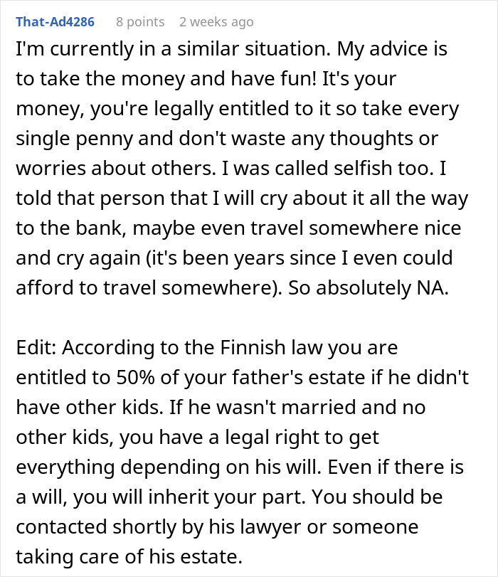Comment discussing inheritance rights and keeping money from parents' estate under Finnish law. Comment discussing inheritance rights and keeping money from parents' estate under Finnish law.