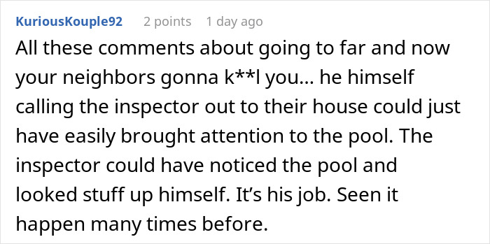 Comment discussing a neighbor's complaint over an illegal shed, mentioning a pool inspection. Comment discussing a neighbor's complaint over an illegal shed, mentioning a pool inspection.