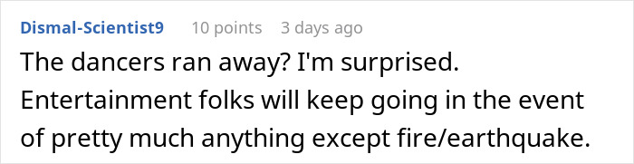 Comment discussing entertainment industry resilience in unexpected situations. Comment discussing entertainment industry resilience in unexpected situations.