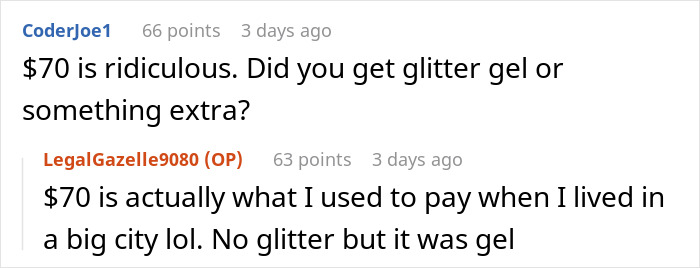 Customer discusses nail salon prices; $70 paid without extras, just gel. Customer discusses nail salon prices; $70 paid without extras, just gel.